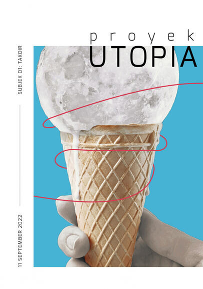 Proyek Utopia #01: Takdir