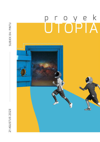 Proyek Utopia #01: Takdir